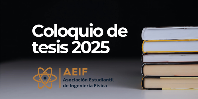 Conoce a los tesistas del coloquio de tesis 2025