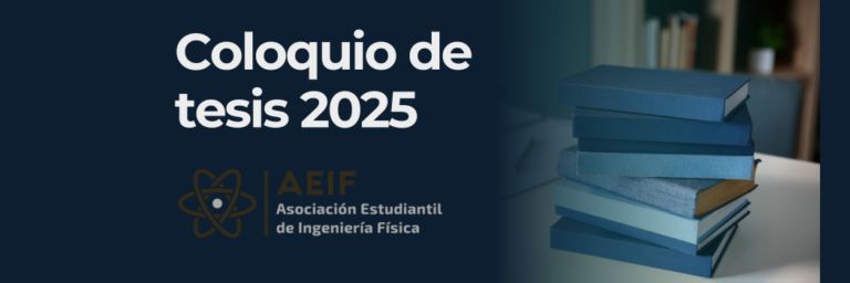 Conoce a los tesistas del coloquio de tesis 2025